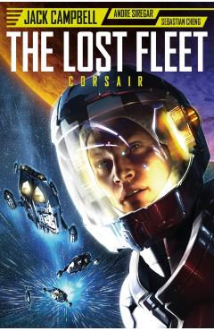 Coperta cărții 'Lost Fleet: Corsair - Jack Campbell'