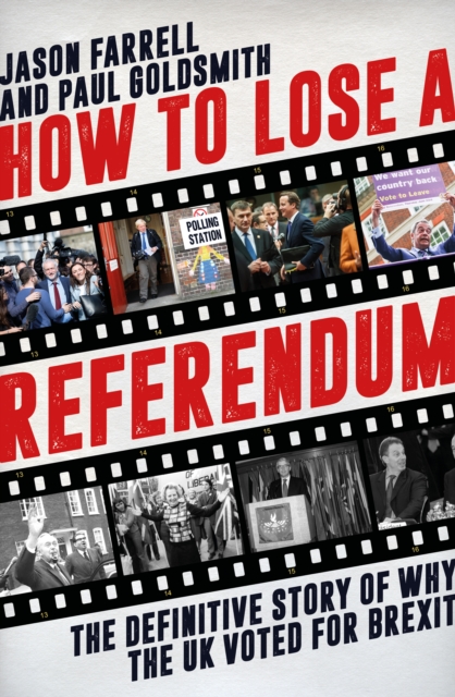 How to Lose a Referendum - Jason|goldsmith Farrell