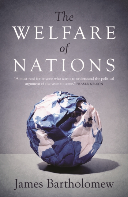 Welfare of Nations - James Bartholomew