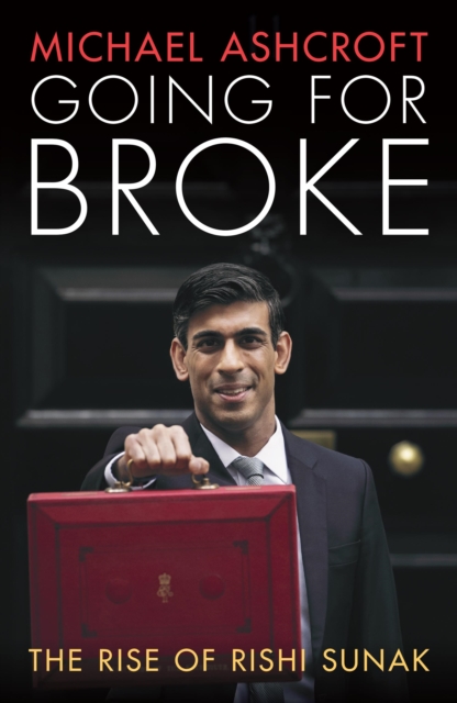 Going for Broke - Michael Ashcroft