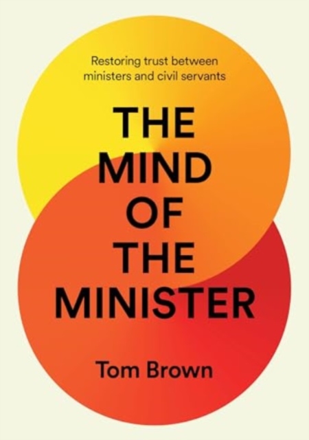 Mind of the Minister - Tom Brown