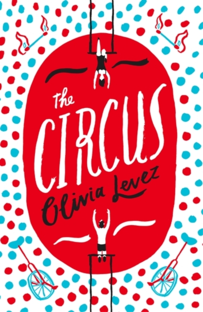 Circus - Olivia Levez