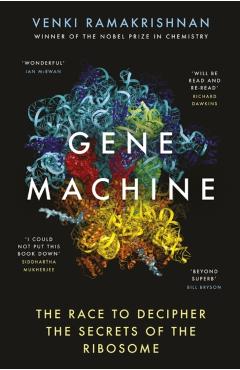 Coperta cărții 'Gene Machine - Venki Ramakrishnan'