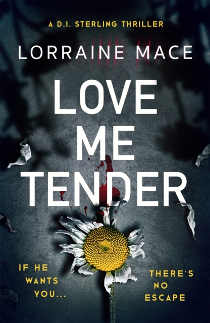 Love Me Tender - Lorraine Mace
