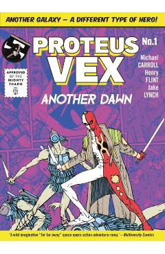 Coperta cărții 'Proteus Vex: Another Dawn - Michael Carroll'