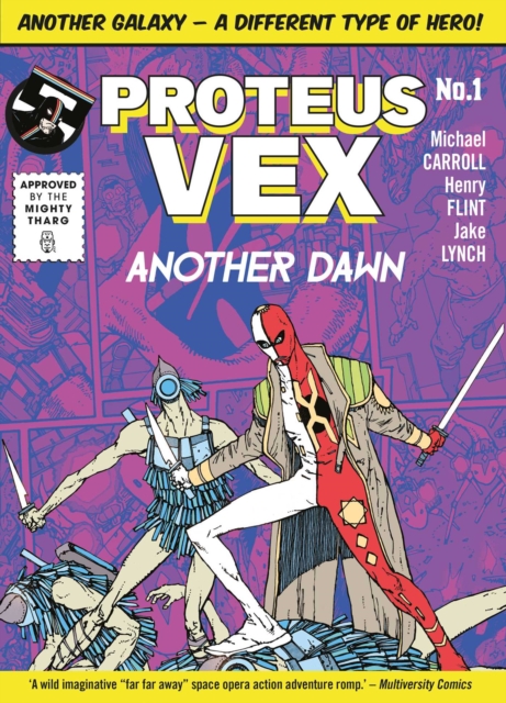 Proteus Vex: Another Dawn - Michael Carroll