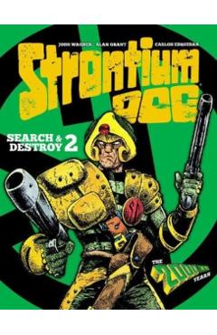 Coperta cărții 'Strontium Dog: Search and Destroy 2 - John|grant Wagner'