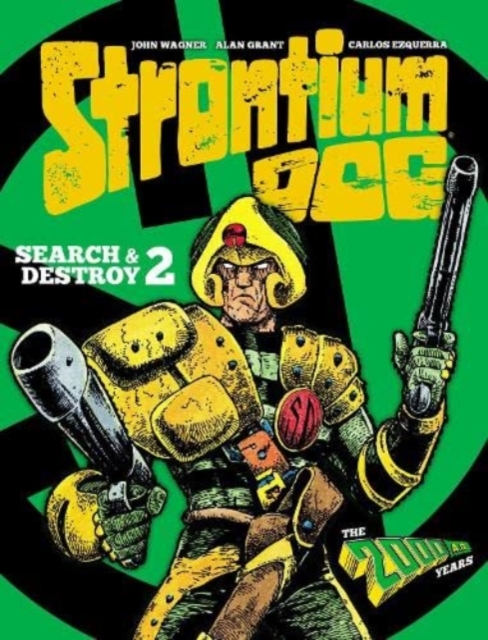 Strontium Dog: Search and Destroy 2 - John|grant Wagner