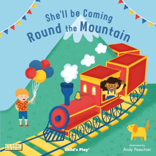 She'll Be Coming 'Round the Mountain - 