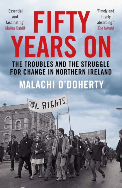 Fifty Years On - Malachi O'doherty