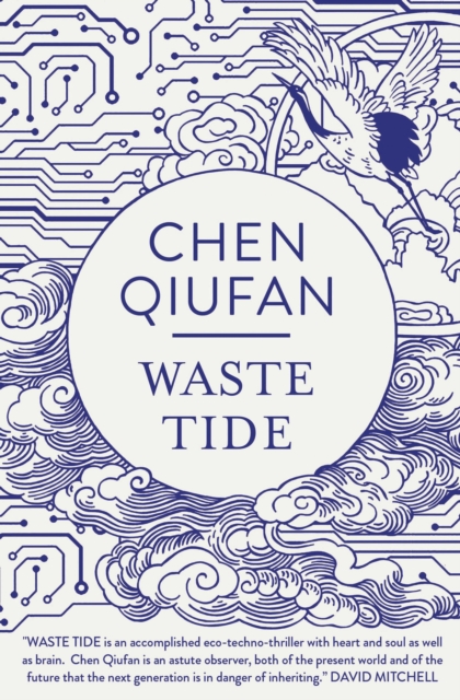 Waste Tide - Chen Qiufan