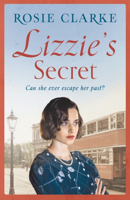 Lizzie's Secret - Rosie Clarke