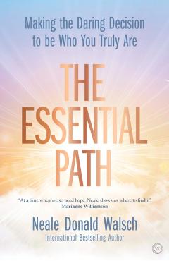 Coperta cărții 'Essential Path - Neale Donald Walsch'