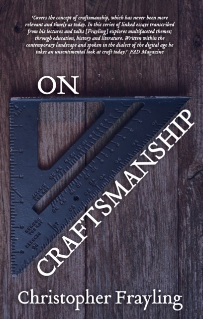 Coperta cărții 'On Craftsmanship - Christopher Frayling'