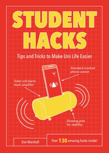 Student Hacks - Dan Marshall