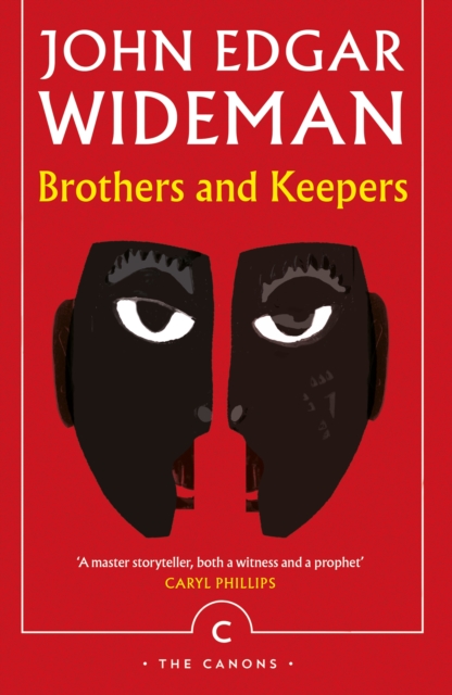 Brothers and Keepers - John Edgar Wideman