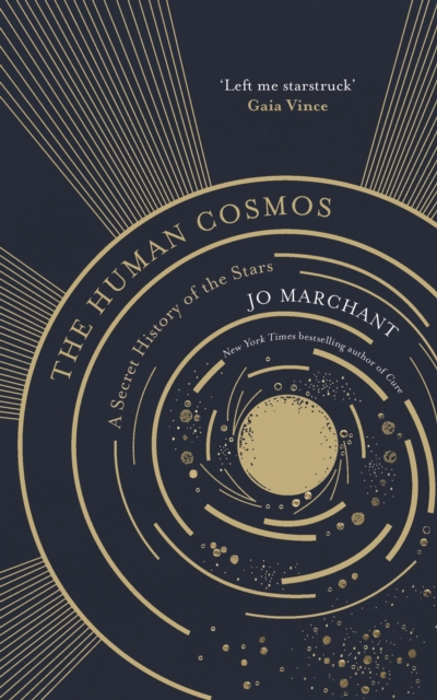 Human Cosmos - Jo Marchant