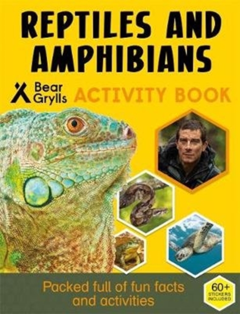 Bear Grylls Sticker Activity: Reptiles & Amphibians - Bear Grylls