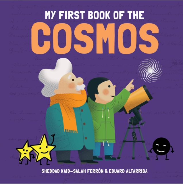 My First Book of the Cosmos - Sheddad Ferron