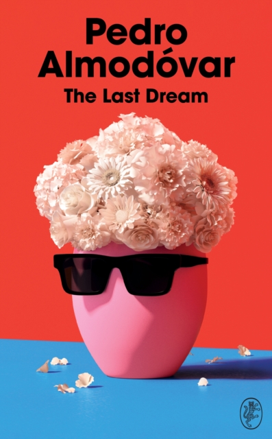 Last Dream - Pedro Almodovar