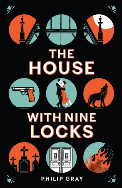 House with Nine Locks - Philip Gray