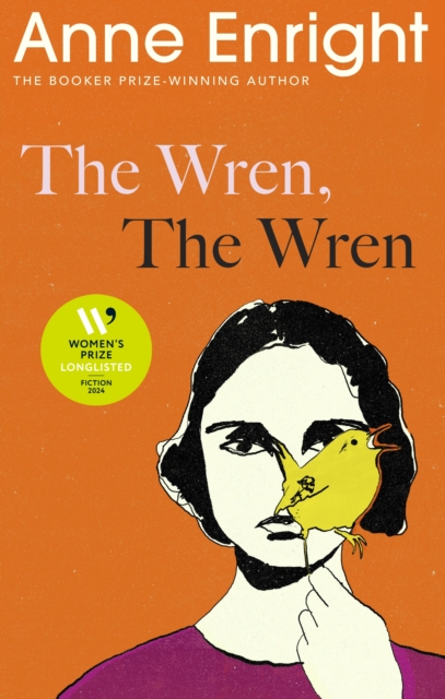 Wren, The Wren - Anne Enright