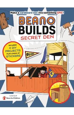 Coperta cărții 'Beano Builds: Secret Den -'