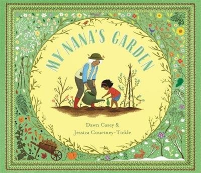 My Nana's Garden - Dawn Casey