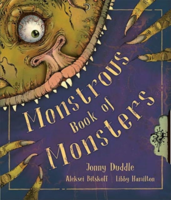 Monstrous Book Of Monsters - Jonny Duddle