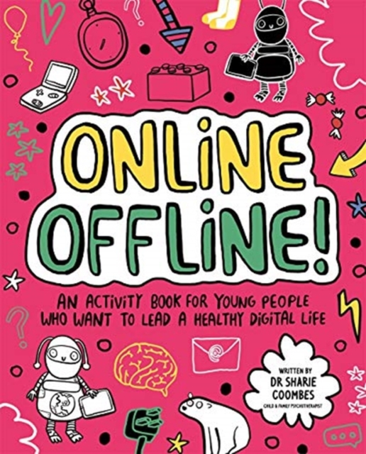 Online Offline! Mindful Kids - Dr. Sharie Coombes