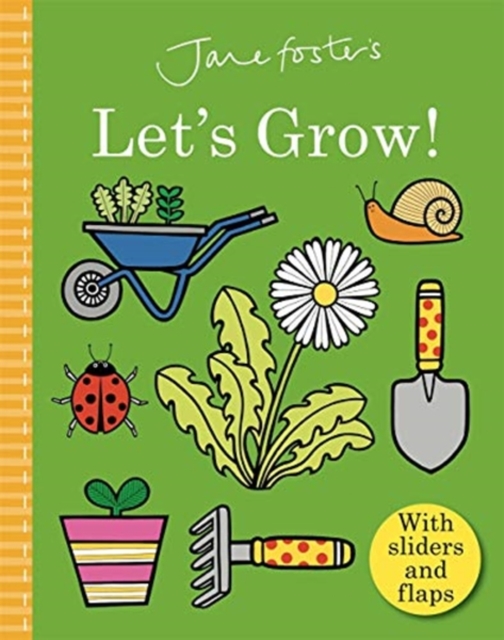 Jane Foster's Let's Grow - Jane Foster