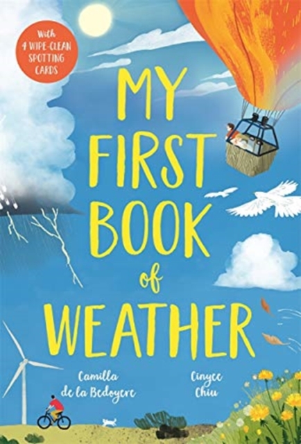 My First Book of Weather - Camilla De La Bedoyere