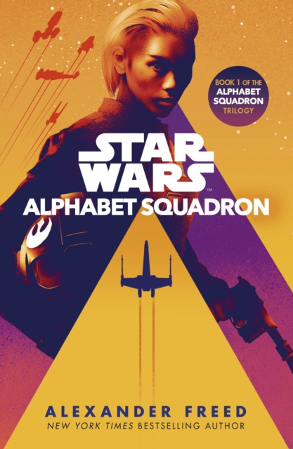 Star Wars: Alphabet Squadron - Alexander Freed