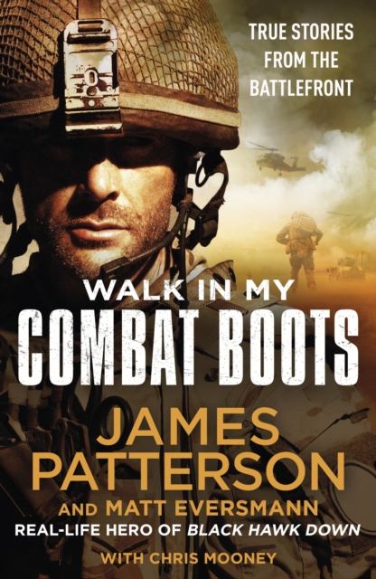 Walk in My Combat Boots - James Patterson