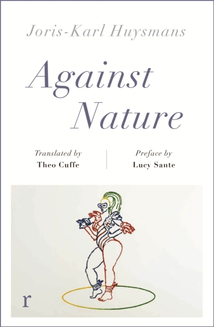 Against Nature (riverrun editions) - Joris-karl Huysmans