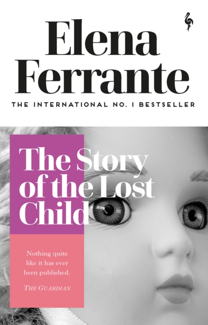 Story of the Lost Child - Elena Ferrante