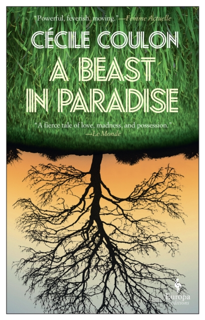 Beast in Paradise - Cecile Coulon