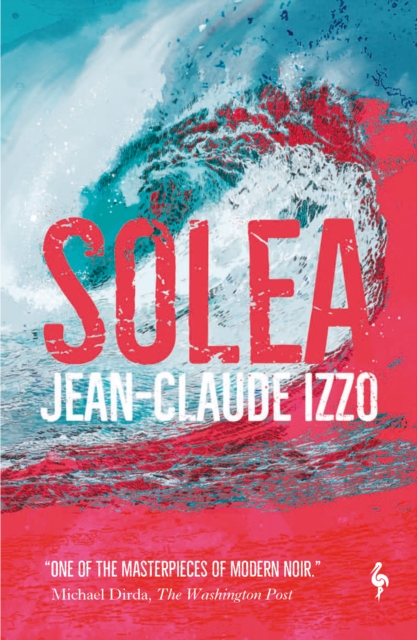 Solea - Jean-claude Izzo