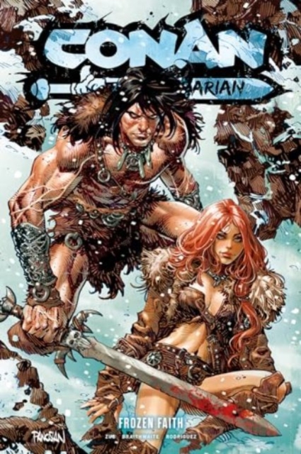 Conan the Barbarian Vol. 4 Frozen Faith - Jim|braithwaite Zub