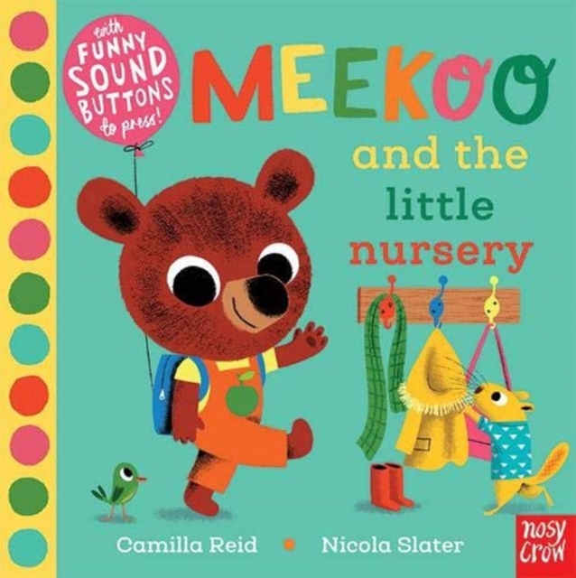 Meekoo and the Little Nursery - Camilla (editorial Director) Reid