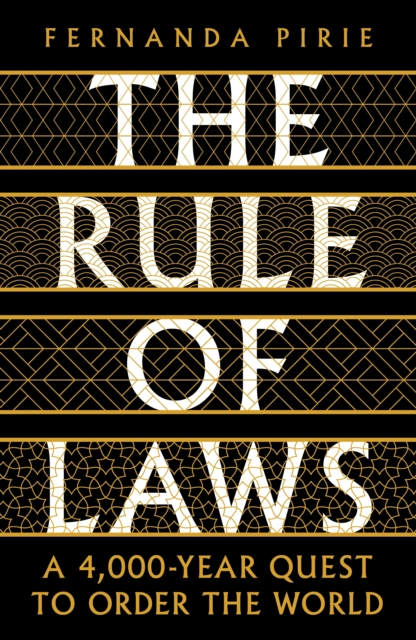 Rule of Laws - Fernanda Pirie