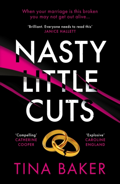 Nasty Little Cuts - Tina Baker