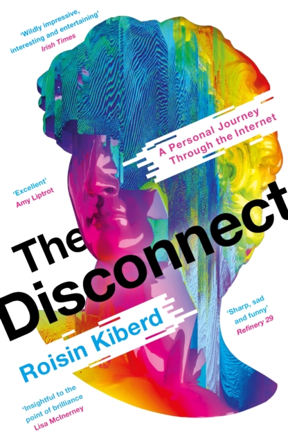 Disconnect - Roisin Kiberd
