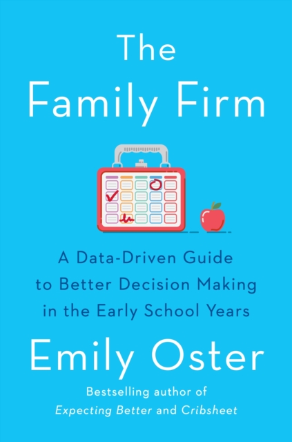 Family Firm - Emily Oster