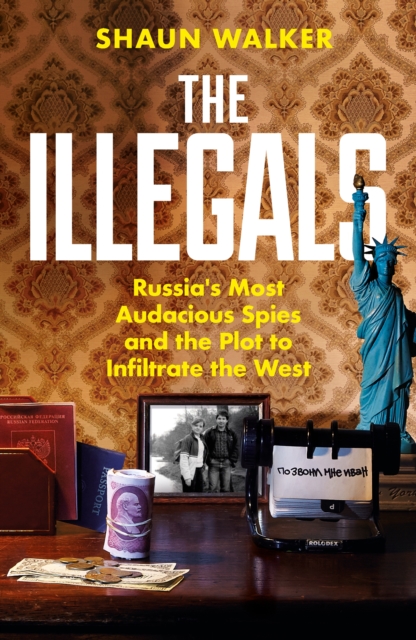 Illegals - Shaun Walker
