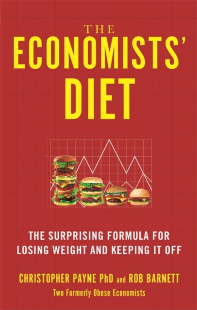 Coperta cărții 'Economists' Diet - Christopher|barnett Payne'