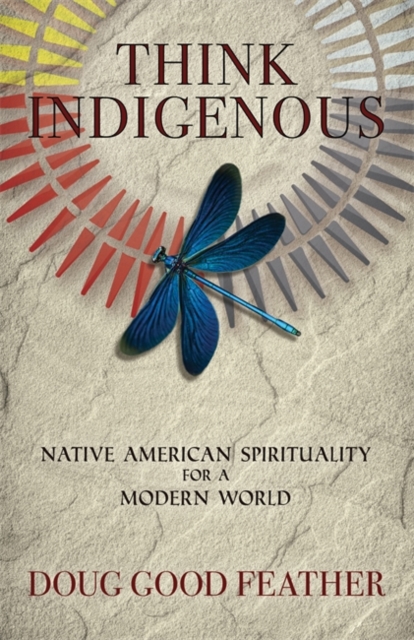 Think Indigenous - Doug|pineda Good Feather