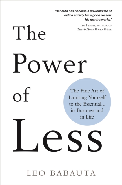 Power of Less - Leo Babauta