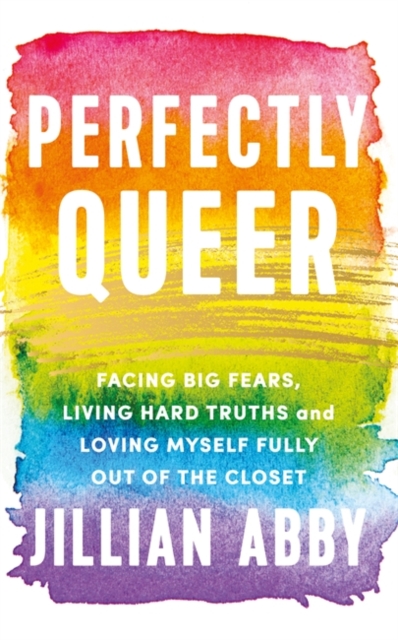 Perfectly Queer - Jillian Abby