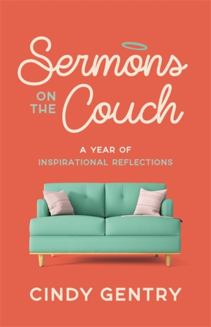 Sermons on the Couch - Cindy Gentry